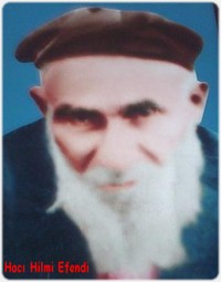MUTTALİPLİ HACI HİLMİ EFENDİ VE ÜSTAD BEDİÜZZAMAN