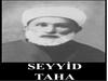 SEYYİD TAHA ARVASİ HAZRETLERİ (1868-1928)