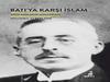 BATI'YA KARŞI İSLÂM-WILLIAM I. CLEVELAND- 6. BÖLÜM