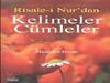 RİSALE-İ NUR'DAN KELİMELER CÜMLELER-1-Alaaddin Başar-Zafer Yay-2007-İstanbul