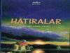 HATIRALAR-İbrahim Erdinç Şumnu-Zafer Yayınları-İst-1997