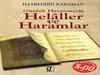 GÜNLÜK HAYATIMIZDA HELALLER VE HARAMLAR- Prof. Dr. Hayreddin Karaman-İz Yayıncılık-İst-2008