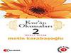 KUR’AN OKUMALARI&#8211;2-Metin Karabaşoğlu- Karakalem Yayınları-İst&#8211;2000