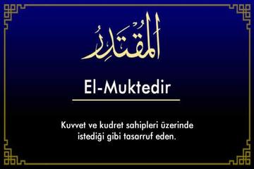 EL-MUKTEDİR