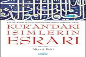 KUR'AN'DAKİ İSİMLERİN ESRARI