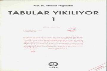 TABULAR YIKILIYOR-1-AHMED AKGÜNDÜZ-OSAV-İSTANBUL-1996