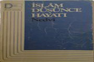 İSLÂM DÜŞÜNCE HAYATI-EBUL HASAN EN-NEDVÎ-DERGÂH YAYINLARI-İSTANBUL-1977