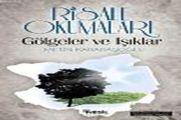 RİSALE OKUMALARI: GÖLGELER VE IŞIKLAR-METİN KARABAŞOĞLU-NESİL YAYINLARI-İSTANBUL-2010